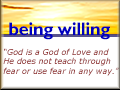 By Being Willing To See, You Will Discover a God of Love